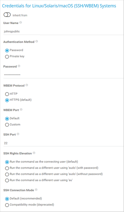 Credentials for Linux/Solaris/macOS (SSH/WBEM) Systems Credentials for Linux/Solaris/macOS (SSH/WBEM) Systems